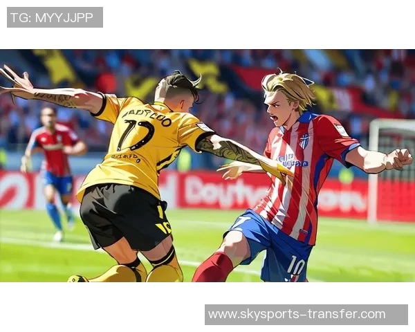 国王杯精彩对决多特蒙德大胜马竞点球大战引发全场狂欢