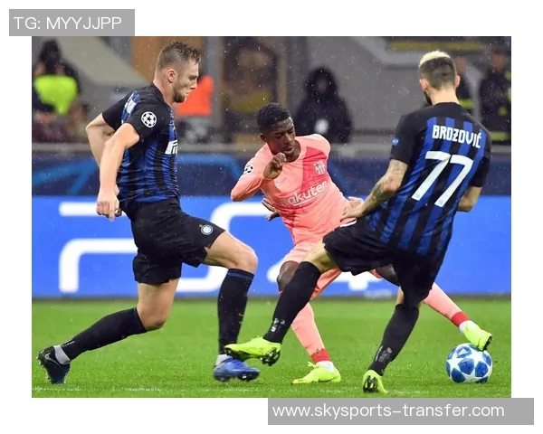 国米友谊赛大胜巴萨六球狂潮与帽子戏法点燃全场激情